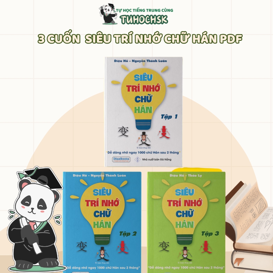 3 cuốn siêu trí nhớ chữ Hán PDF