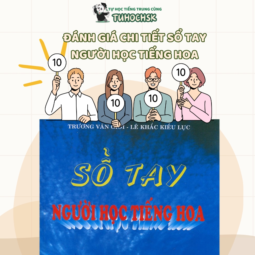 Đánh giá chi tiết sổ tay người học tiếng Hoa