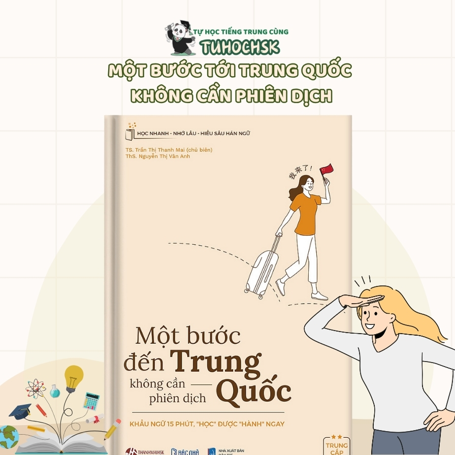 Một Bước Tới Trung Quốc Không Cần Phiên Dịch