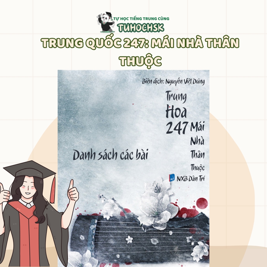 Trung Quốc 247: Mái Nhà Thân Thuộc