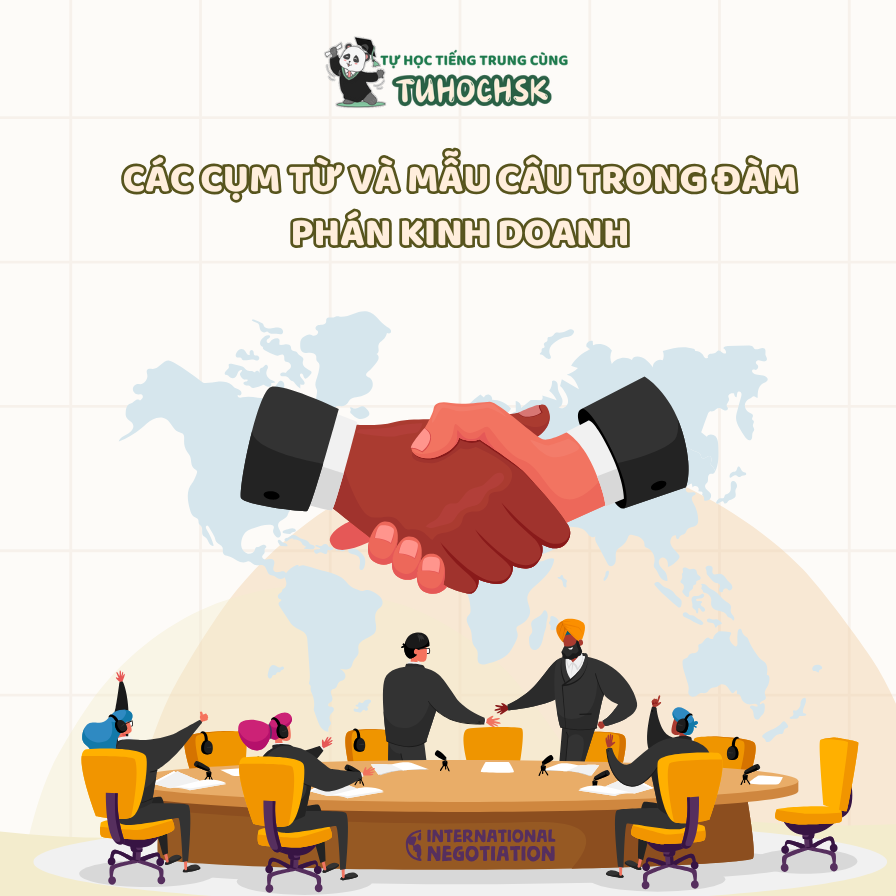 Các cụm từ và mẫu câu trong đàm phán kinh doanh