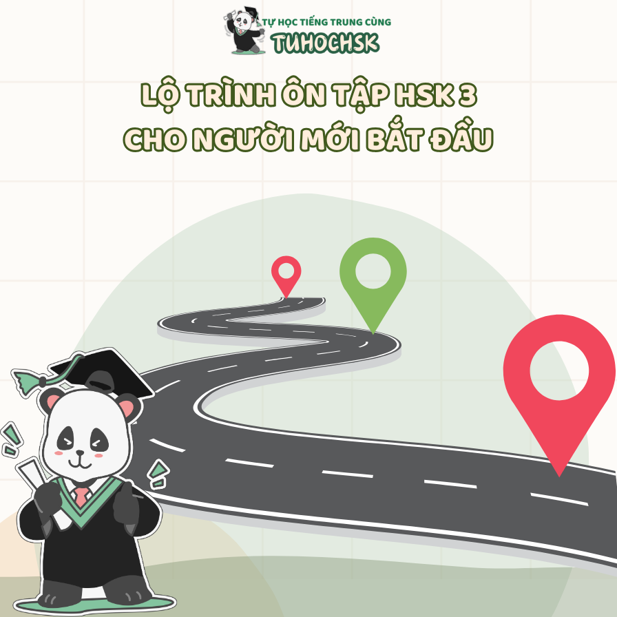 Lộ trình ôn tập HSK 3 cho người mới bắt đầu