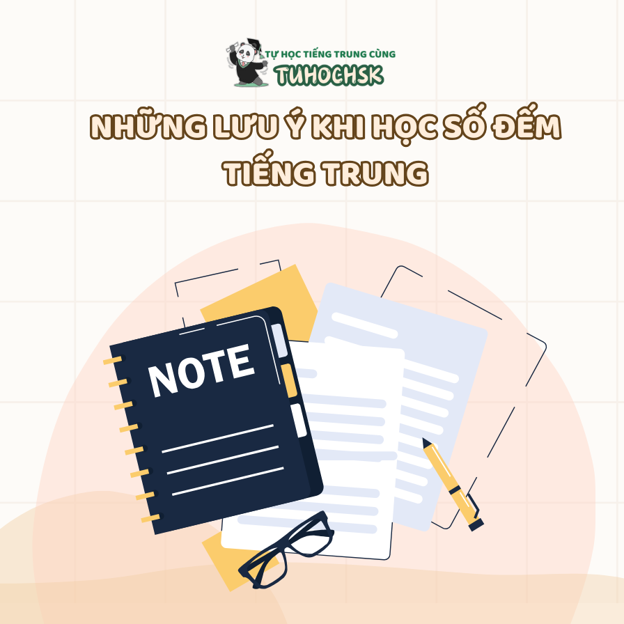 Những lưu ý khi học số đếm tiếng Trung