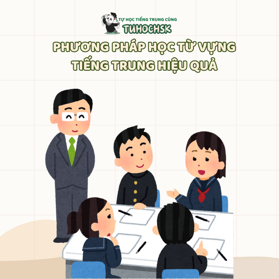 Phương pháp học từ vựng tiếng Trung hiệu quả