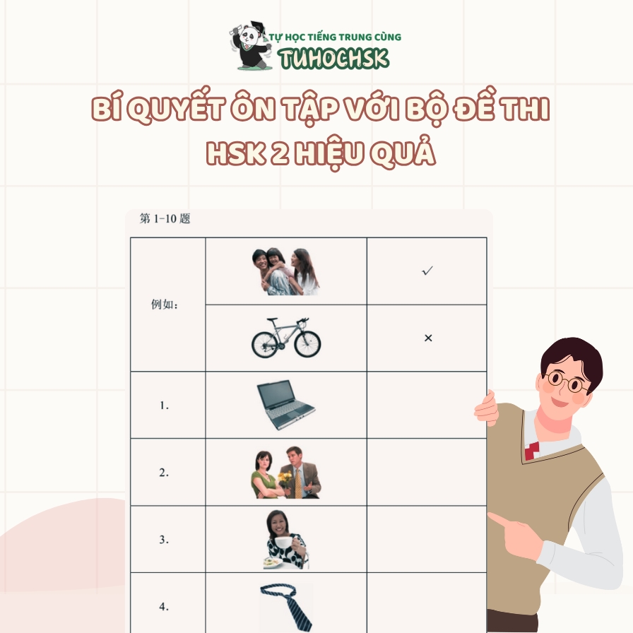 Bí quyết ôn tập với bộ đề thi HSK 2 hiệu quả