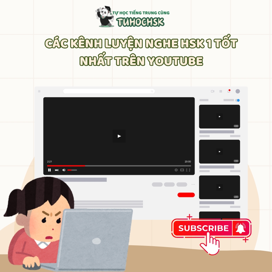 Các kênh luyện nghe HSK 1 tốt nhất trên youtube
