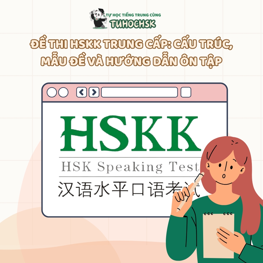 Đề thi HSKK Trung Cấp: Cấu trúc, Mẫu đề và Hướng dẫn ôn tập
