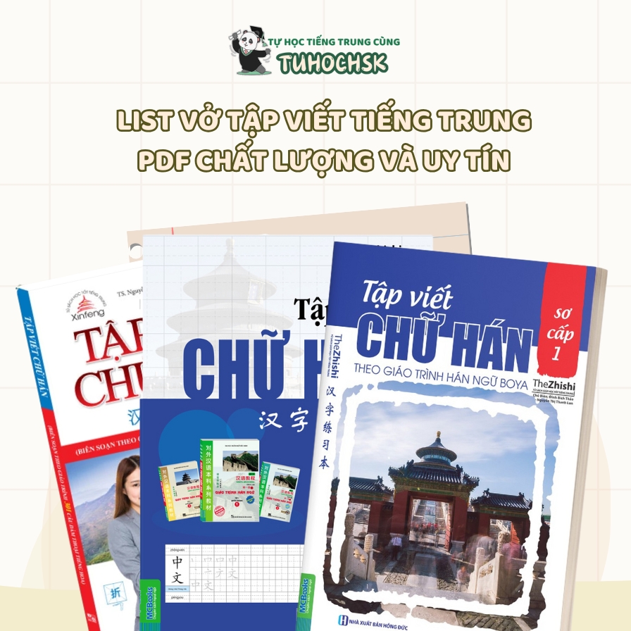List vở tập viết tiếng trung PDF chất lượng và uy tín